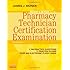 Mosby's Review for the Pharmacy Technician Certification Examination, 3e