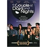 A Couple of Days and Nights