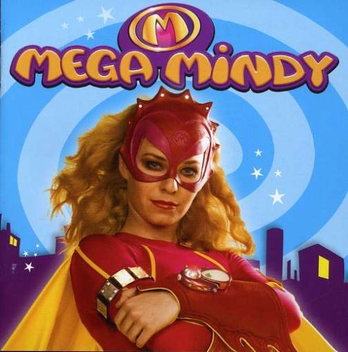 Mega Mindy - Mega Mindy - Zortam Music