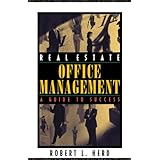 real estate office management a guide to success