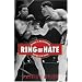 Ring of Hate: Joe Louis Vs. Max Schmeling: The Fight of the Century