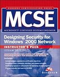 MCSE Designing Security for Windows 2000, Instructors Pack