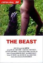 The Beast (La b&ecirc;te)