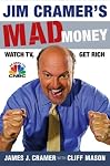 Jim Cramer's Mad Money: Watch TV, Get Rich