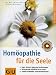  : Hom&ouml;opathie f&uuml;r die Seele. GU Ratgeber Gesundheit