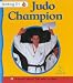 Book Judo Champion (Making It)
