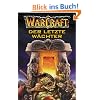 Warcraft Bd.3. Der letzte W�chter