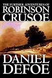 The Further Adventures of Robinson Crusoe