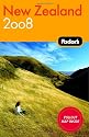 Fodor's New Zealand 2008 (Fodor's Gold Guides)
