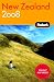 Fodor's New Zealand 2008 (Fodor's Gold Guides)