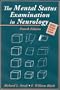 The Mental Status Examination in Neurology