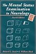 The Mental Status Examination in Neurology