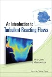 An Introduction to Turbulent Reacting Flows
