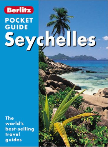 City Travel Guides Discounted  Books : Seychelles Berlitz Pocket Guide (Berlitz Pocket Guides) (Berlitz Pocket Guide)