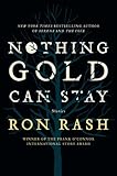 Nothing Gold Can Stay: Stories