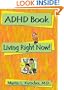 ADHD Book: Living Right Now!
