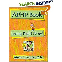 ADHD Book: Living Right Now!