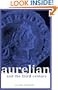 Aurelian and the Third Century (Roman Imperial Biographies)