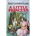 A Little Princess (Great Illustrated Classics (Abdo))