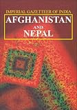 Imperial Gazetteer of India : Afghanistan and Nepal