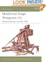 Medieval Siege Weapons (1): Western Europe AD 585-1385 (New Vanguard)