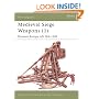 Medieval Siege Weapons: Western Europe Pt. 1 (New Vanguard)