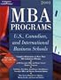 Peterson's MBA Programs: U. S., Canadian, and International Business Schools, 2001