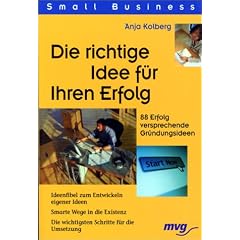 Die richtige Idee f�r Ihren Erfolg.