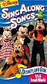 Sing Along Songs - Disneyland Fun [VHS]