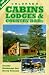 Book Colorado Cabins, Lodges & Country B&Bs - Scenic Getaways for Every Season 4th Edition