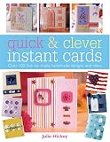Cover of Quick and Clever Instant Cards by Julie Hickey 0715320904