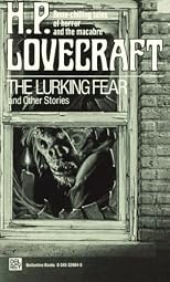 The Lurking Fear and Other Stories