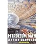 Petroleum Man