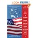 Why I Turned Right: Leading Baby Boom Conservatives Chronicle Their Political Journeys