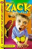 Zack Files 07: Never Trust a Cat Who Wears Earrings (Zack Files)