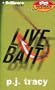 Live Bait (Monkeewrench Series)