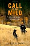 Call of the Mild: Learning to Hunt My...