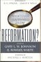 Whatever Happened to the Reformation?