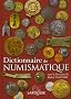 Dictionnaire de numismatique