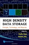 High Density Data Storage: Principle, Technology, and Materials