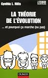 La théorie de l\'évolution : Et pourquoi ça marche (ou pas)