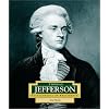 Thomas Jefferson: America's 3rd President (Encyclopedia of Presidents, Second)