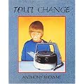 Tout change