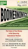 Boomernomics:  The Future of Your Money in the Upcoming Generational Warfare