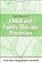 Handbook of EMDR and Family Therapy Processes