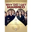 Tyler Perry's Why Did I Get Married?