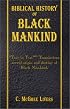 Biblical History of Black Mankind