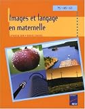 Images et langage en maternelle