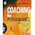 Coaching For Performance: Growing People, Performance and Purpose