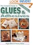 Complete Guide to Glues & Adhesives